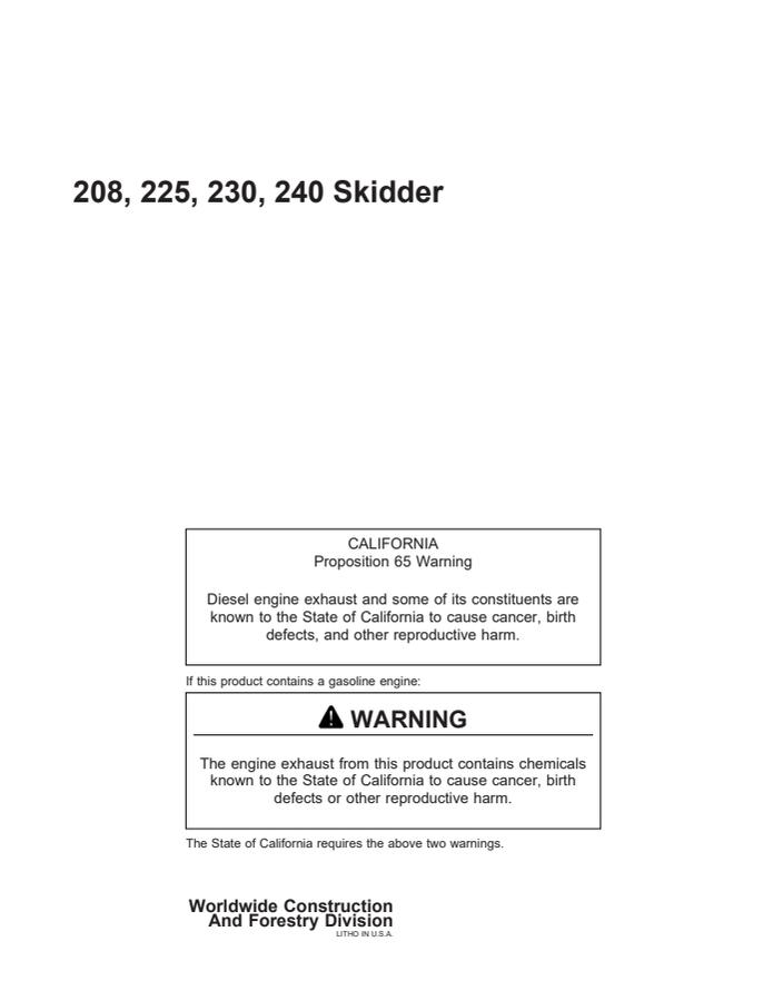 208, 225, 230 and 240 Skidder Operator's Manual — actual manual cover