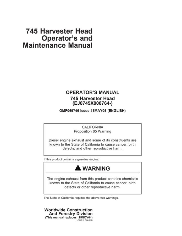 745 Harvester Head Operator and Maintenance Manual — actual manual cover