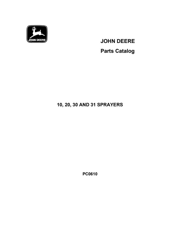 John Deere 10 20 30 and 31 Sprayers Parts Catalog — actual manual cover