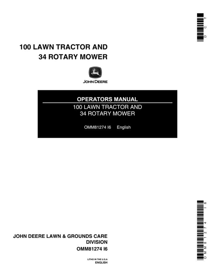 John Deere 100; 34 rotary mower Lawn tractor and rotary mower Operator manual OMM81274 — actual manual cover