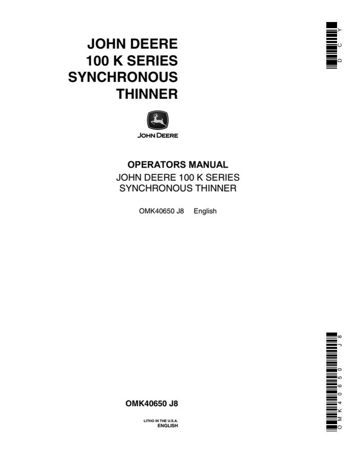 John Deere 100 K Series Synchronous thinner Operator manual OMK40650 — actual manual cover