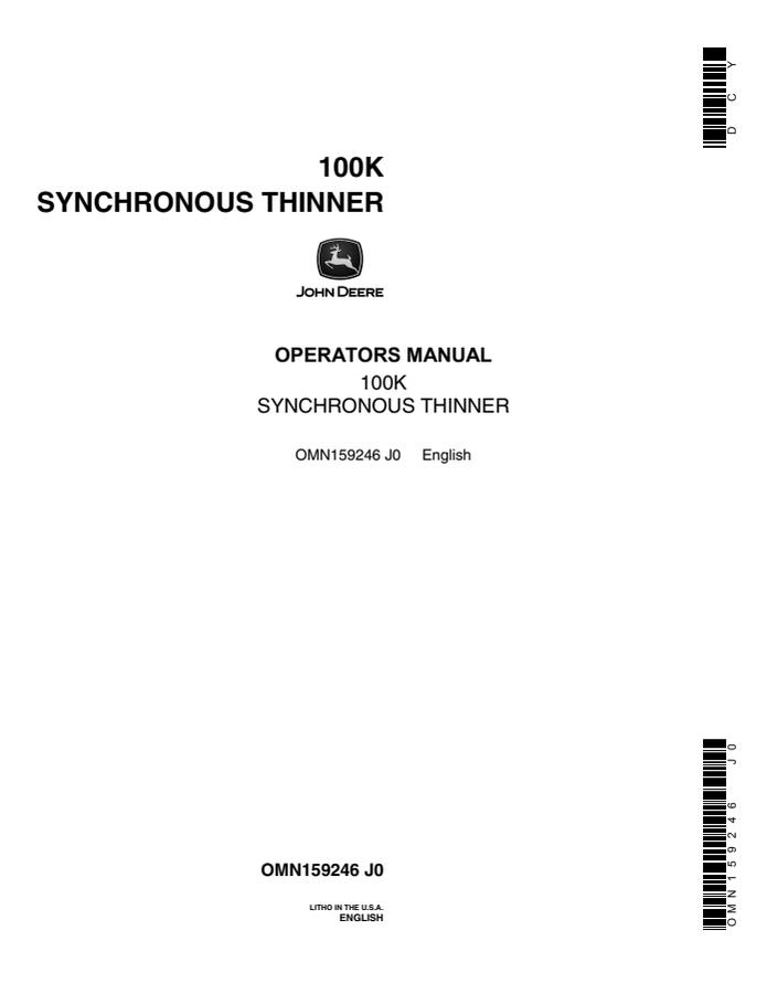 John Deere 100K Synchronous thinner Operator manual OMN159246 — actual manual cover