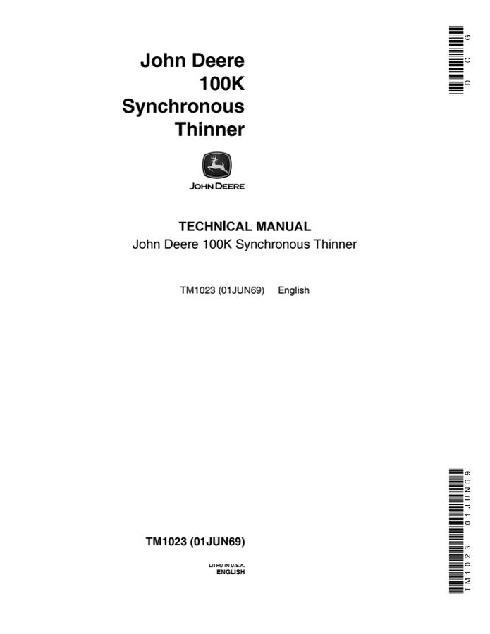 John Deere 100K Synchronous Thinner Technical Manual (TM1023) — actual manual cover