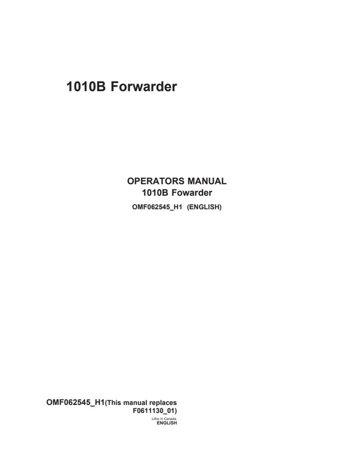 John Deere 1010B Forwarder Operator manual OMF062545 — actual manual cover
