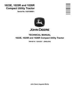 John Deere 1023E, 1025R, 1026R Compact utility tractor Technical manual TM149119 — actual manual cover