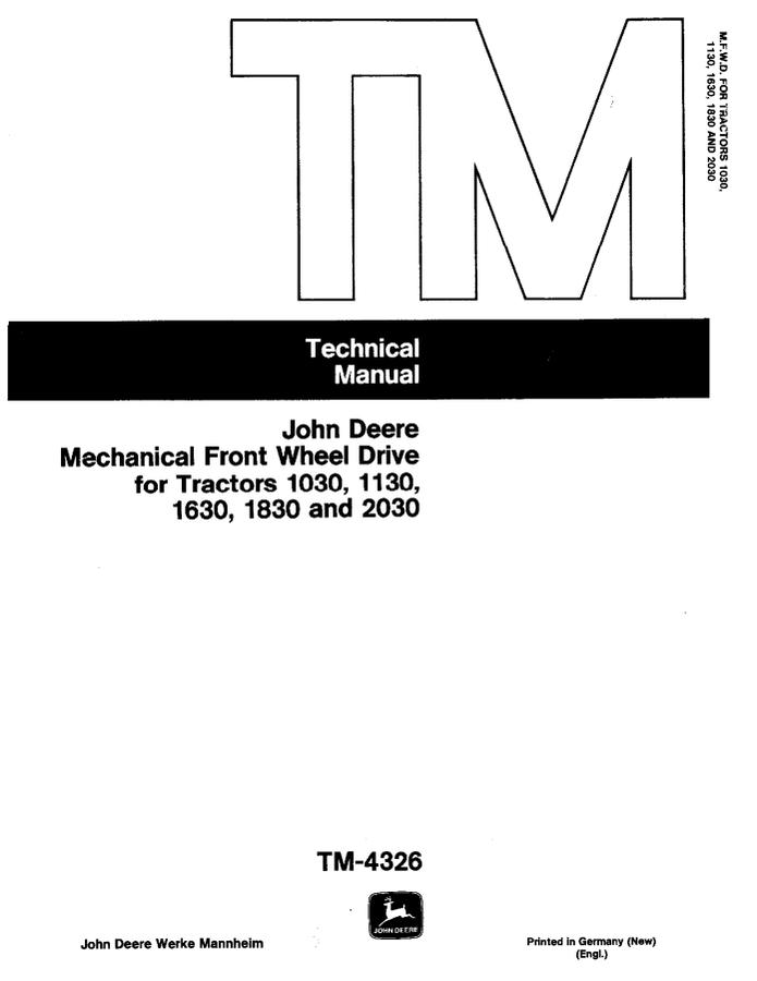 John Deere 1030, 1130, 1630, 1830 and 2030 Tractors Mechanical Front Wheel Drive Technical Manual — actual manual cover