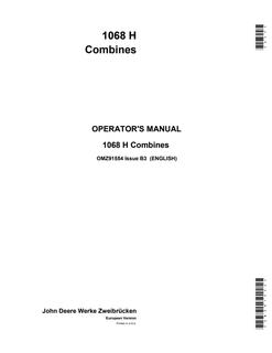 John Deere 1068 H Combine harvester Operator's manual OMZ91554 — actual manual cover