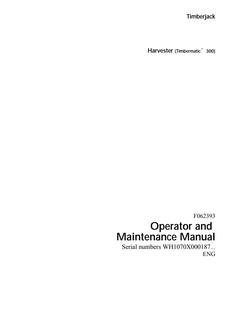 John Deere 1070; Timbermatic 300 Harvester Operator And Maintenance Manual F062393 — actual manual cover