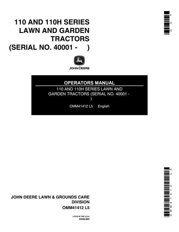 John Deere 110, 110H Series Lawn and garden tractor Operator manual OMM41412 — actual manual cover