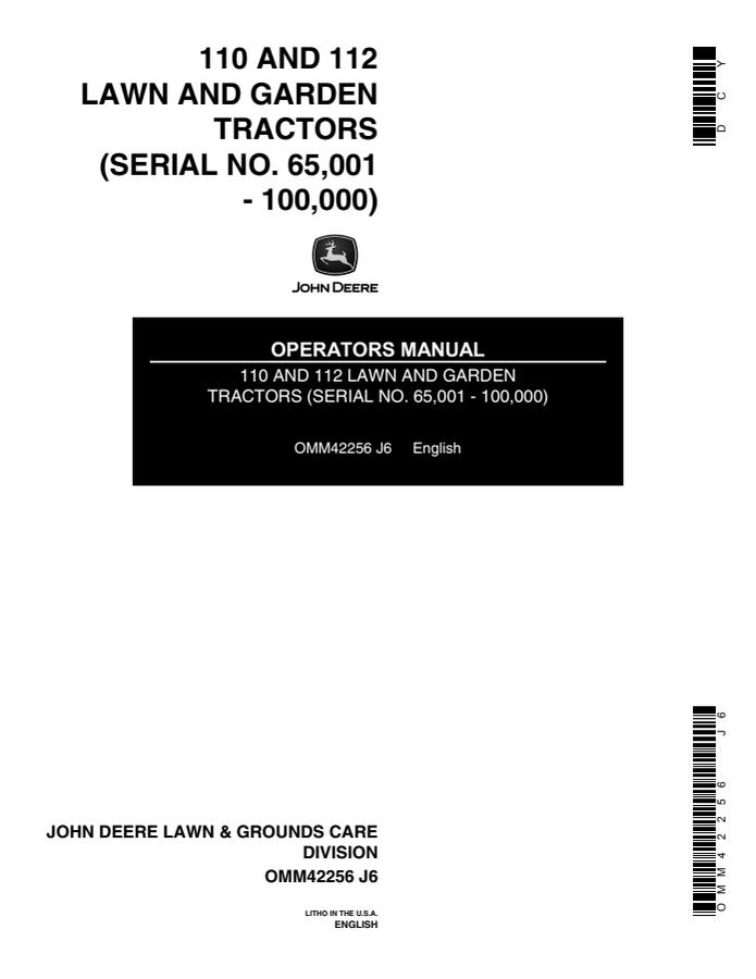 John Deere 110, 112 Lawn and garden tractor Operator manual OMM42256 — actual manual cover