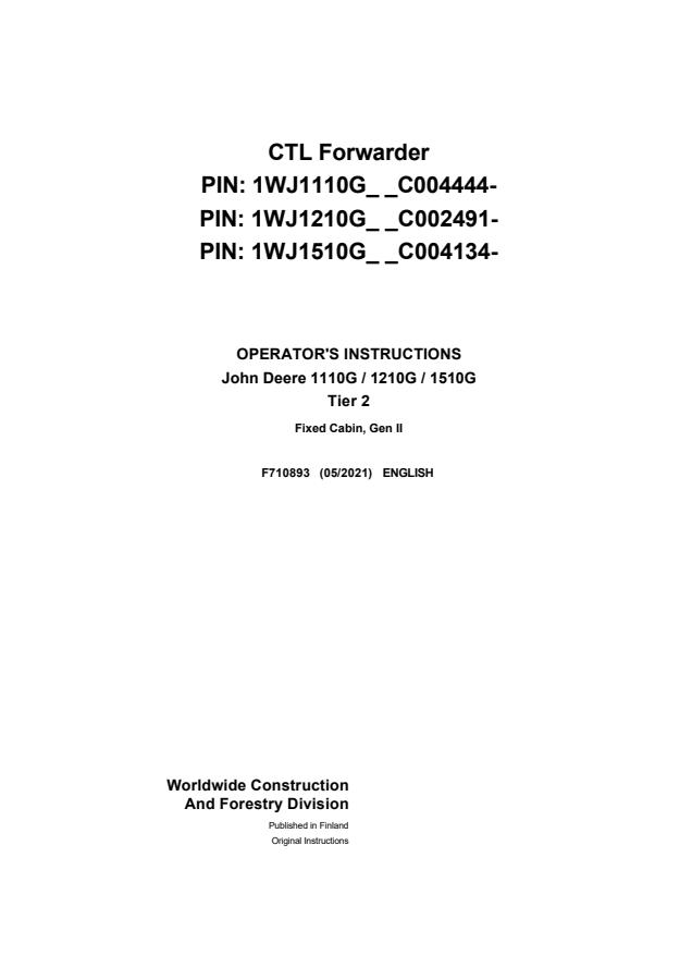 John Deere 1110G, 1210G, 1510G Tier 2 Fixed Cabin Gen II CTL forwarder Operator instructions F710893 — actual manual cover