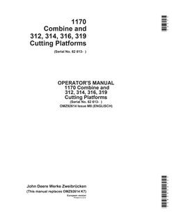 John Deere 1170; 312, 314, 316, 319 Combine and cutting platforms Operator manual OMZ92614 — actual manual cover