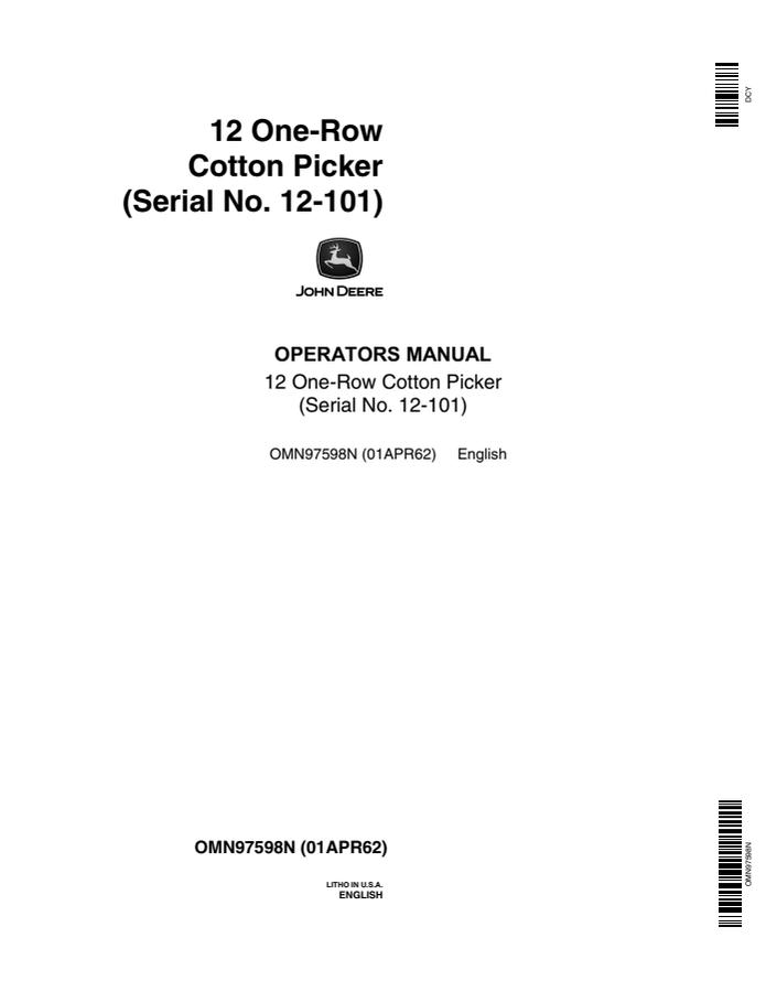 John Deere 12 One-Row Cotton picker Operator manual OMN97598N — actual manual cover