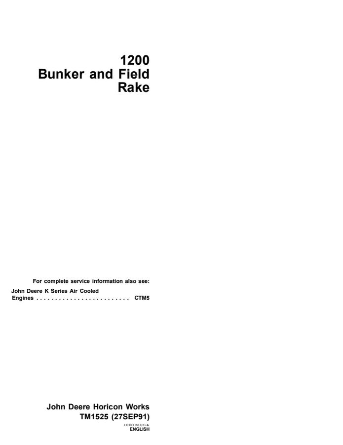John Deere 120 Bunker and field rake Technical manual TM1525 — actual manual cover