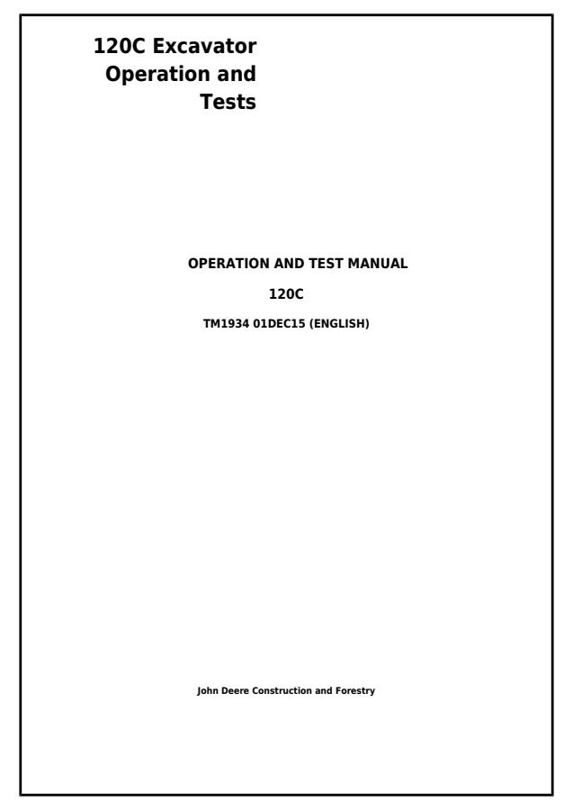 John Deere 120C Excavator Operation and Test Manual TM1934 — actual manual cover