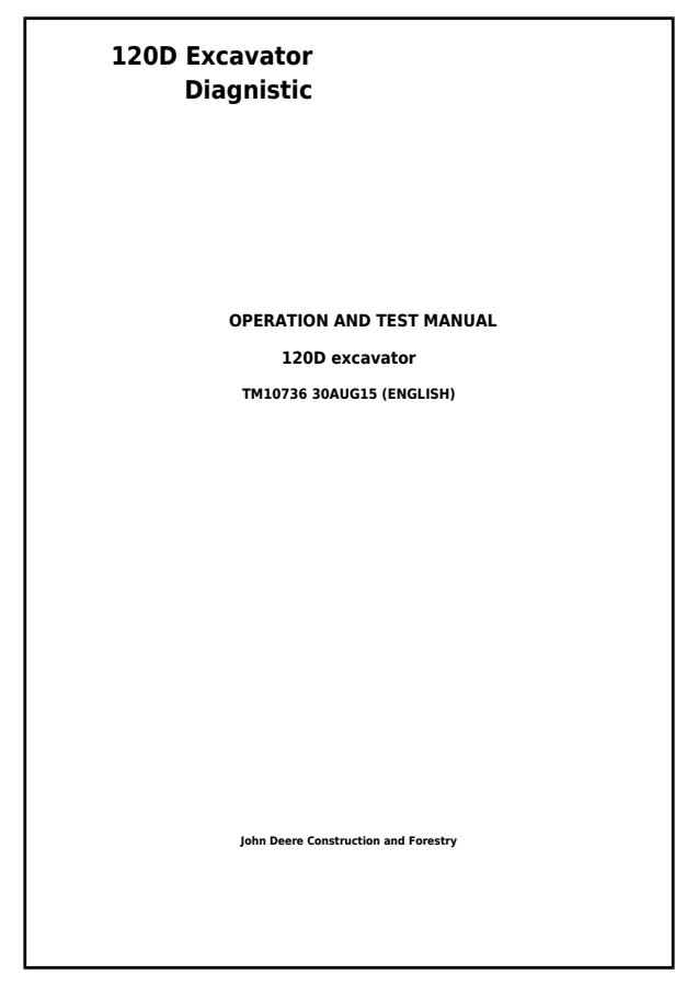 John Deere 120D Excavator Diagnostic Operation and Test Manual — actual manual cover