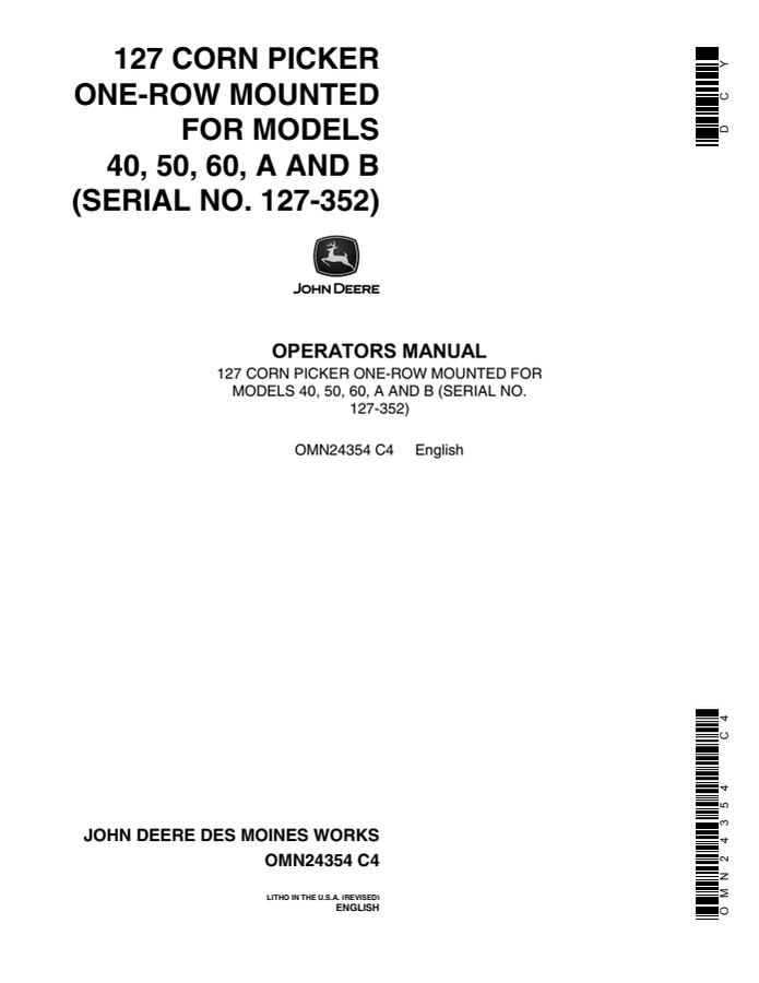 John Deere 127 Corn Picker One-Row Mounted Corn picker Operator manual OMN24354 — actual manual cover