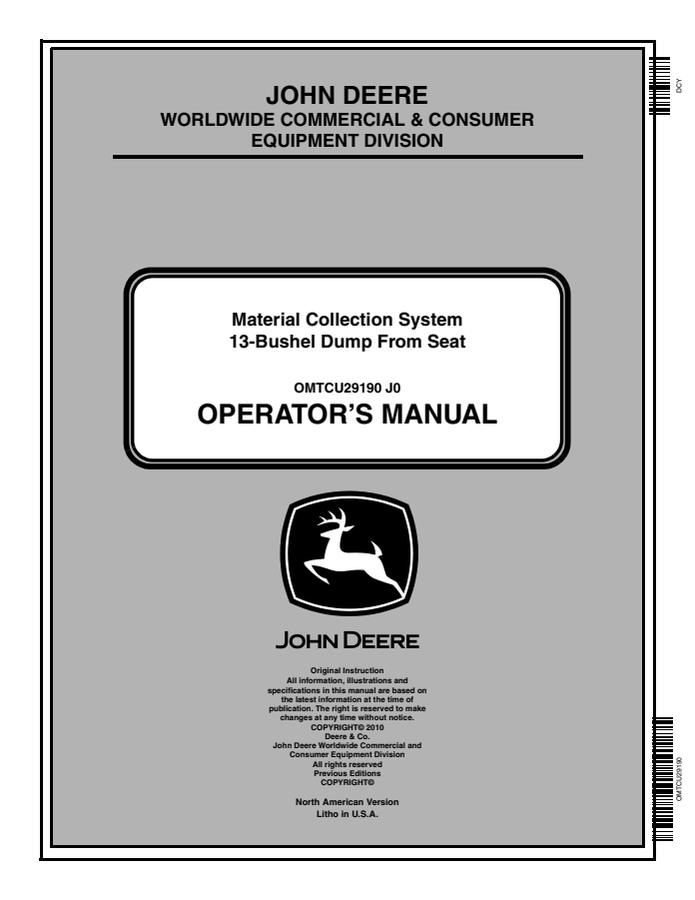 John Deere 13-Bushel Dump From Seat Material Collection System Material collection system Operator manual OMTCU29190 — actual manual cover