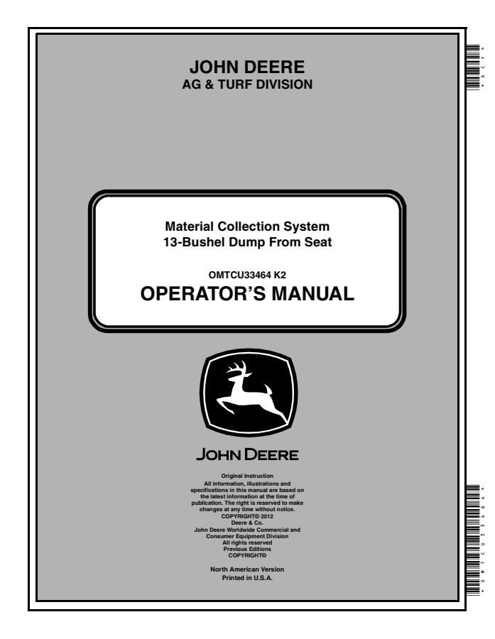 John Deere 13-Bushel Dump From Seat Material Collection System Material collection system Operator manual OMTCU33464 — actual manual cover