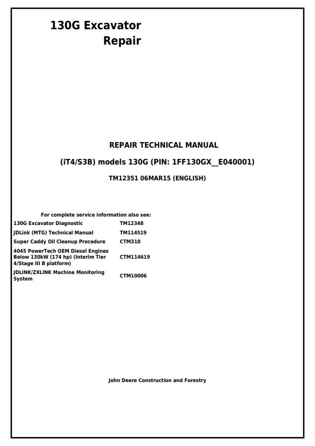 John Deere 130G (iT4/S3B) Excavator Repair Technical Manual (TM12351) — actual manual cover