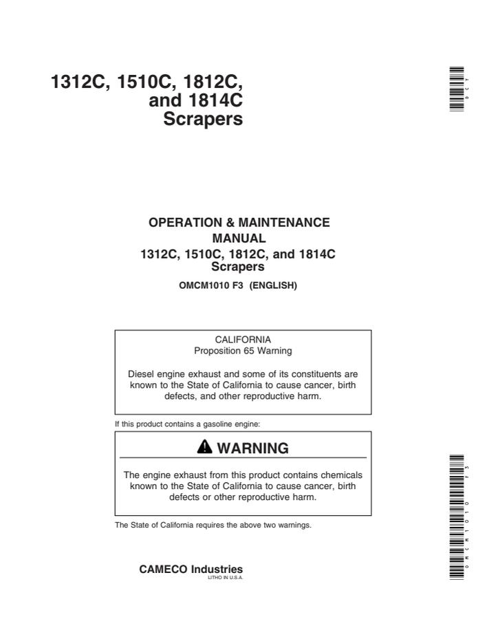 John Deere 1312C, 1510C, 1812C, 1814C Scraper Operator and Maintenance Manual Scraper Operation and maintenance manual OMCM1010 — actual manual cover