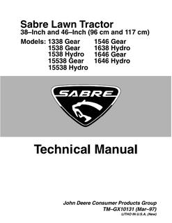John Deere 1338 Gear, 1538 Hydro, 15538 Gear, 1646 Hydro, 1538 Gear, 1638 Hydro, 1646 Gear, 15538 Hydro, 1546 Gear Sabre lawn tractor Technical manual — actual manual cover