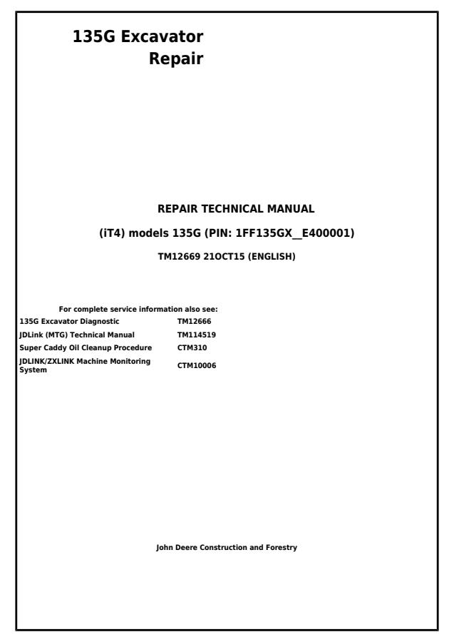 John Deere 135G Excavator Repair Technical Manual TM12669 — actual manual cover