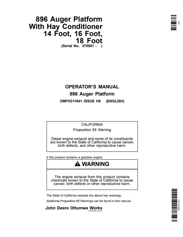 John Deere 14 Foot, 16 Foot, 18 Foot Hay Conditioner With 896 Auger Platform Auger platform Operator manual OMFH311641 — actual manual cover