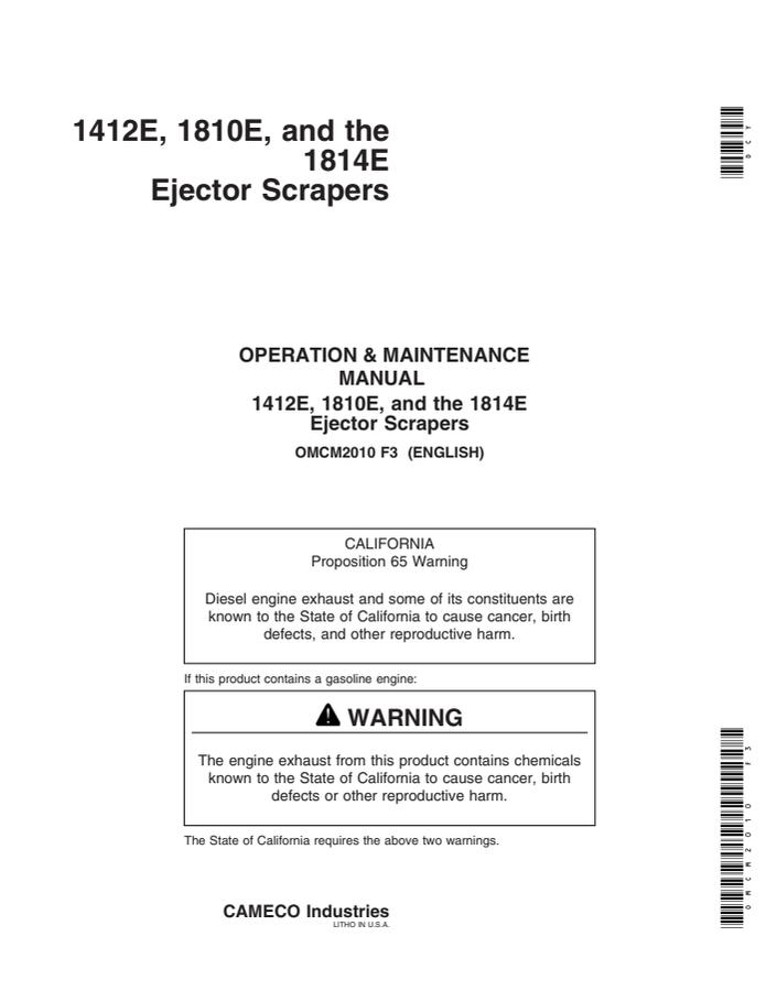 John Deere 1412E, 1810E, 1814E Ejector Scraper Operator and Maintenance Manual Ejector scraper Operation and maintenance manual OMCM2010 — actual manual cover