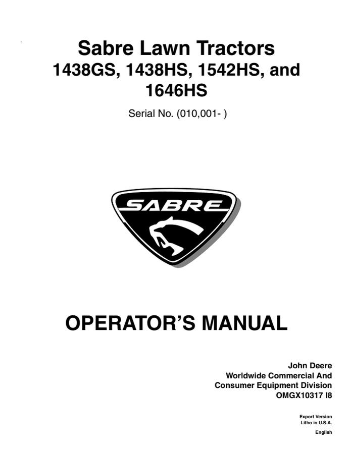 John Deere 1438GS, 1438HS, 1542HS, 1646HS Lawn tractor Operator Manual OMGX10317 — actual manual cover