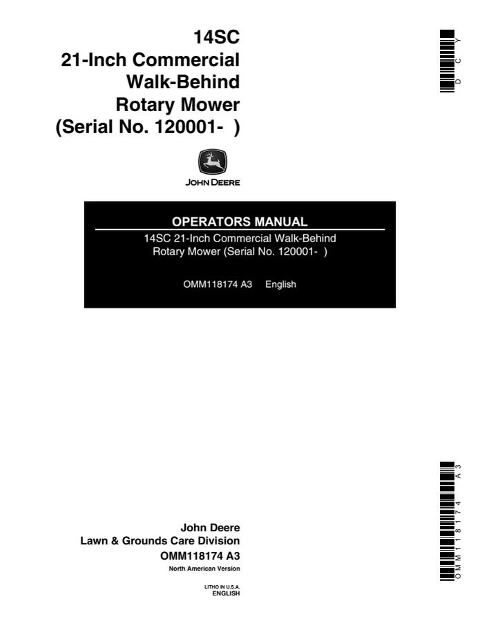 John Deere 14SC 21-Inch Commercial Walk-Behind Rotary Mower Rotary mower Operator manual OMM118174 — actual manual cover