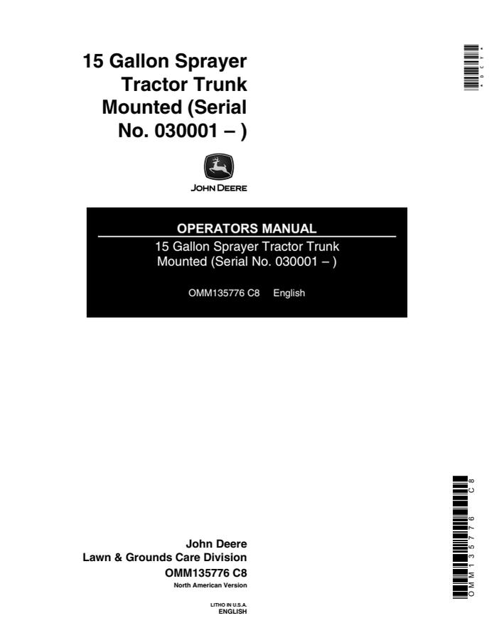 John Deere 15 Gallon Sprayer Tractor Trunk Mounted Sprayer Operator manual OMM135776 — actual manual cover