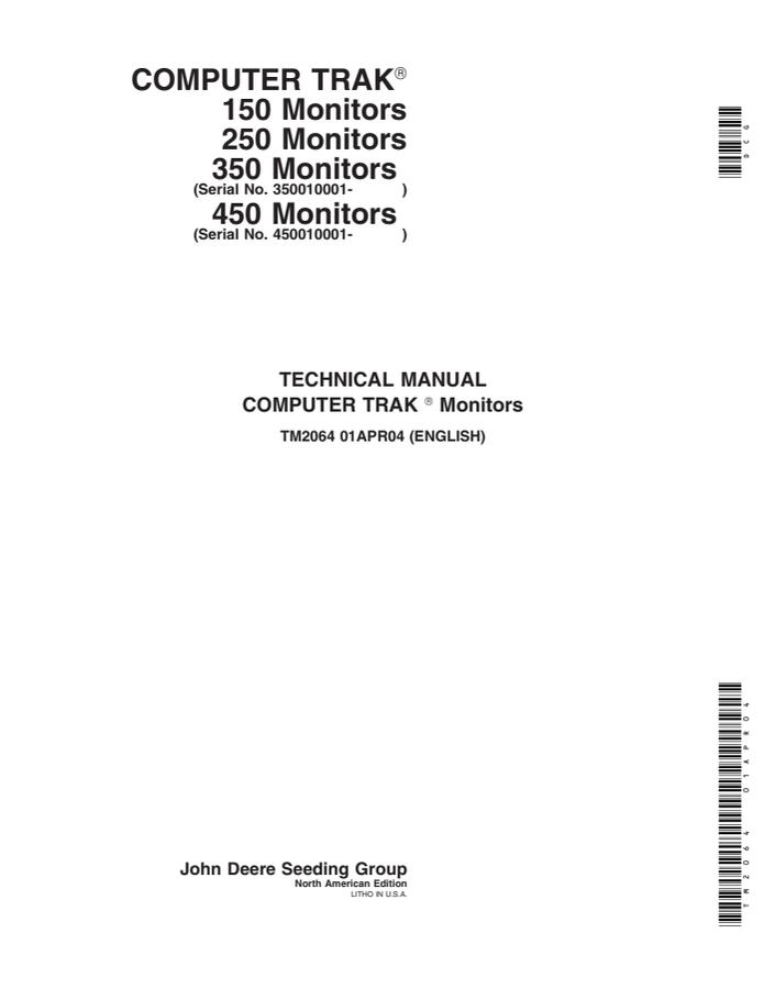 John Deere 150, 250, 350, 450 Computer Trak Monitors Seed Monitor Technical Manual TM2064 — actual manual cover