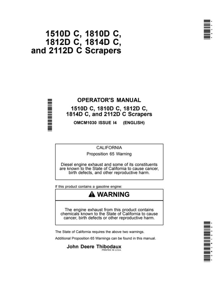 John Deere 1510D C, 1810D C, 1812D C, 1814D C, 2112D C Scraper Scraper Operator manual OMCM1030 — actual manual cover