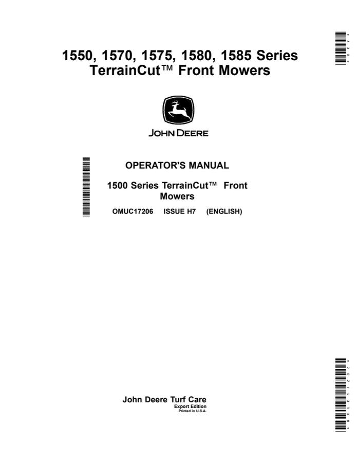 John Deere 1550, 1570, 1575, 1580, 1585 Series TerrainCut Front Mowers Front mower Operator manual OMUC17206 — actual manual cover