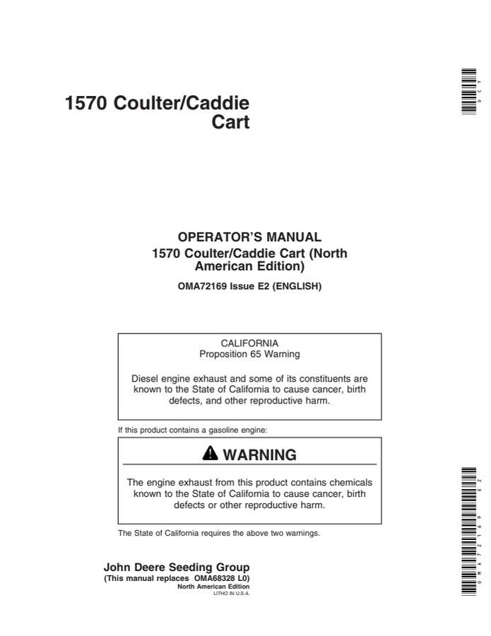 John Deere 1570 Coulter - Caddie Cart Coulter caddie cart Operator manual OMA72169 — actual manual cover