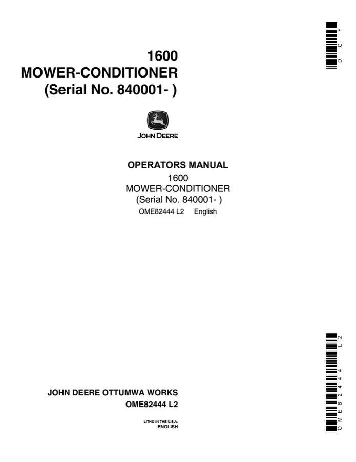 John Deere 1600 Mower-Conditioner Mower-conditioner Operator manual OME82444 — actual manual cover