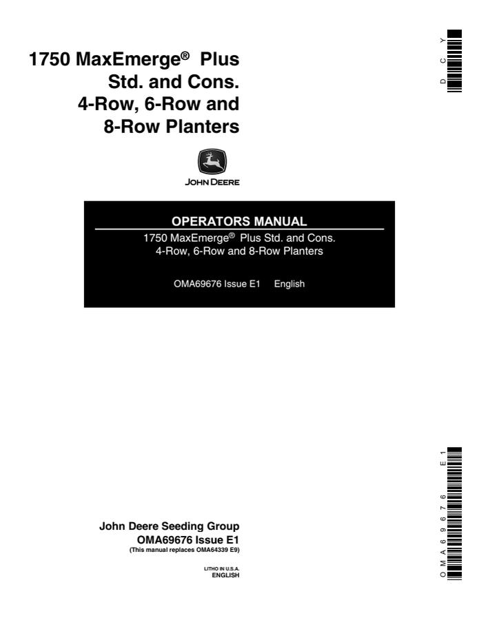 John Deere 1750 MaxEmerge Plus Standard and Conservation Planter Operator manual OMA69676 — actual manual cover