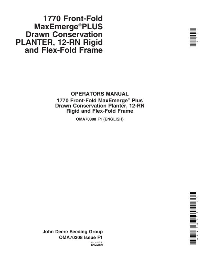 John Deere 1770 Front-Fold MaxEmerge Plus Drawn Conservation Planter Planter Operator manual OMA70308 — actual manual cover