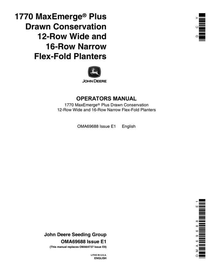 John Deere 1770 MaxEmerge Plus Drawn Conservation 12-Row Wide, 16-Row Narrow Flex-Fold Planters Planter Operator manual OMA69688 — actual manual cover