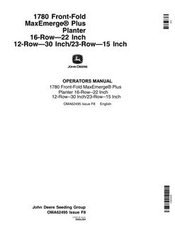 John Deere 1780 Front-Fold MaxEmerge Plus 16-row 22-inch, 12-row 30-inch, 23-row 15-inch Planter Operator manual OMA62495 — actual manual cover