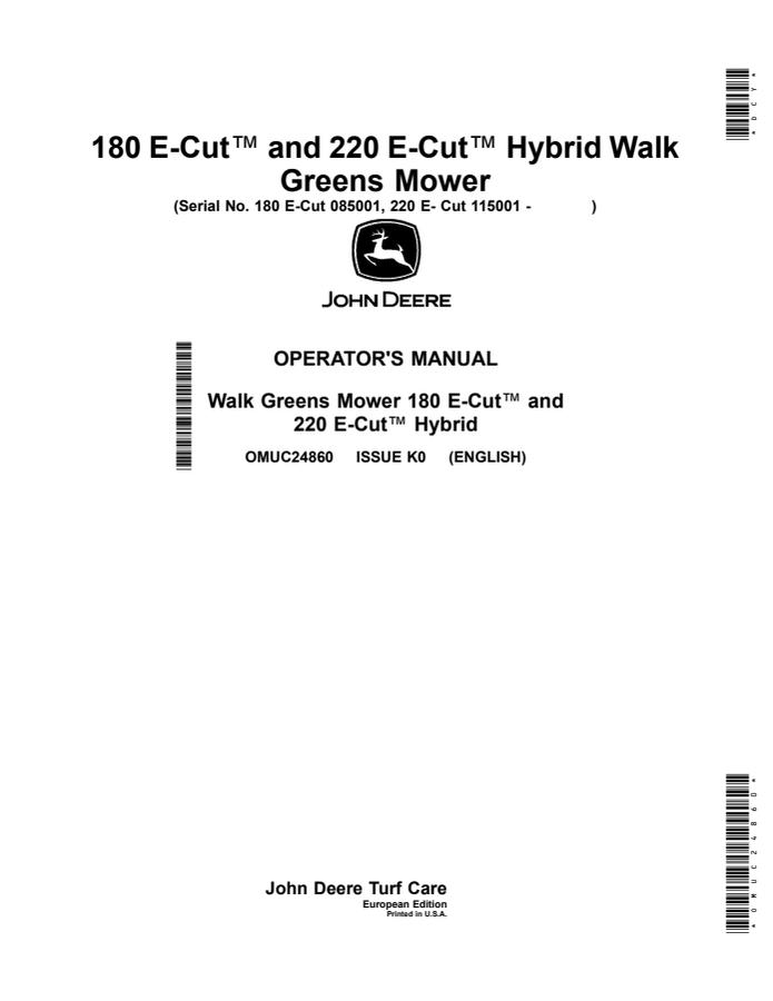 John Deere 180 E-Cut, 220 E-Cut Hybrid Walk greens mower Operator manual OMUC24860 — actual manual cover