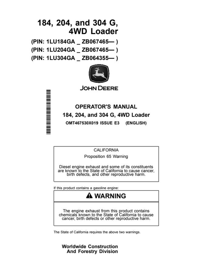 John Deere 184 G, 204 G, 304 G 4WD loader Operator's manual OMT467530X019 — actual manual cover