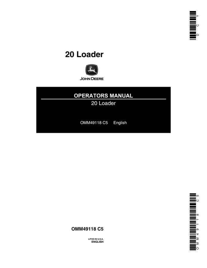 John Deere 20 Loader Operator manual OMM49118 — actual manual cover