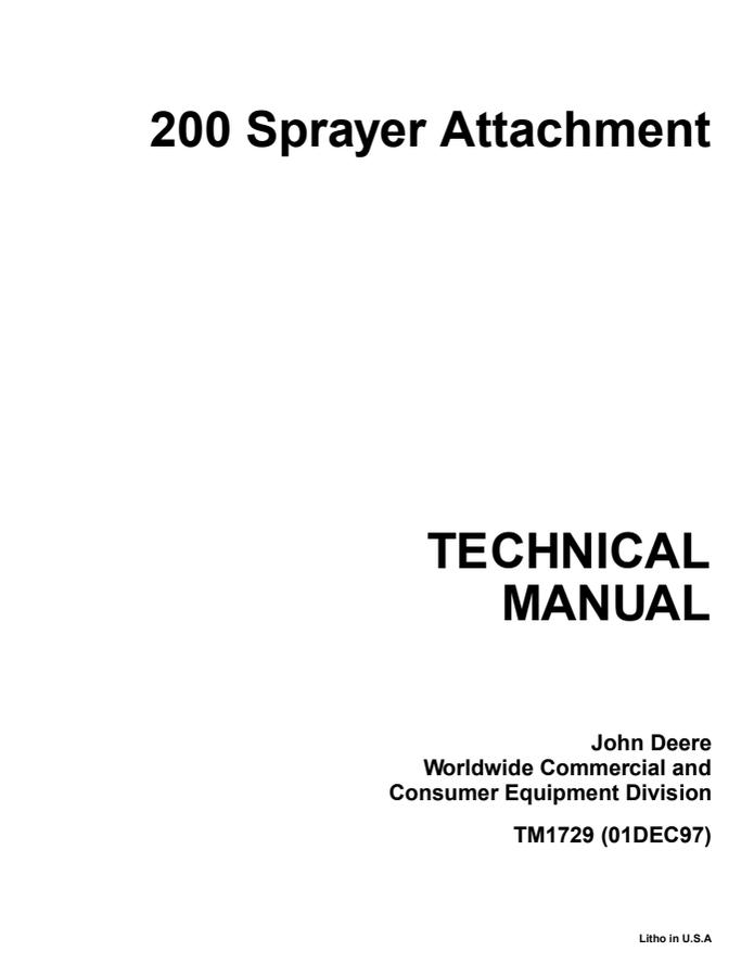 John Deere 200 Sprayer Attachment Sprayer attachment Technical manual TM1729 — actual manual cover