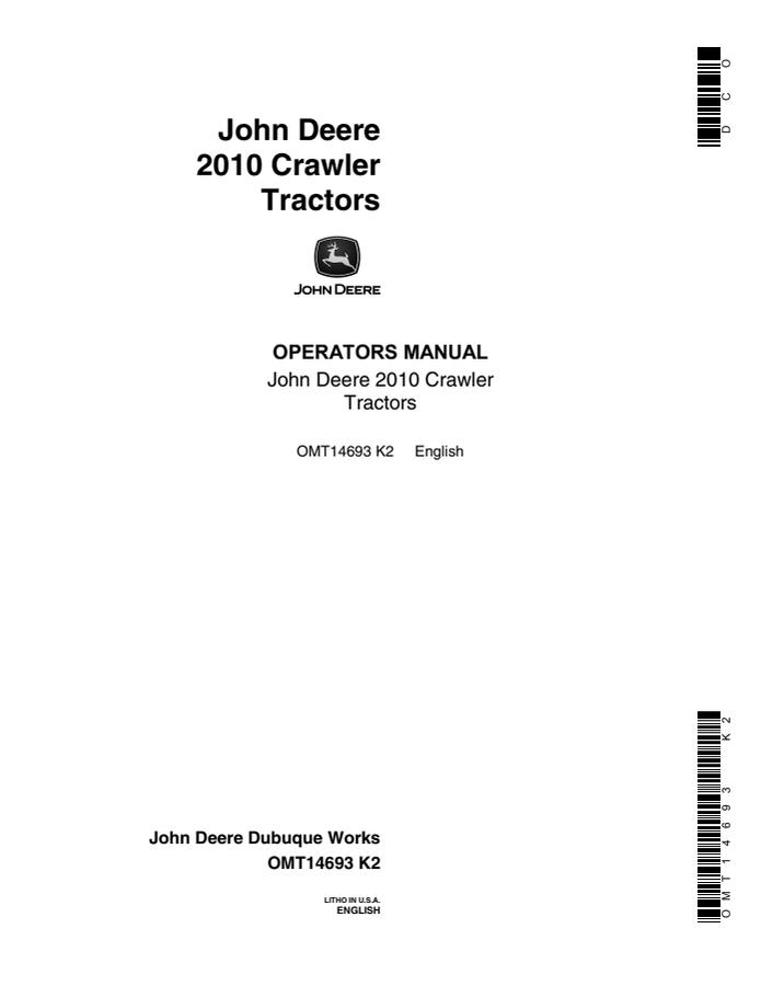 John Deere 2010 Crawler tractor Operator manual OMT14693 — actual manual cover