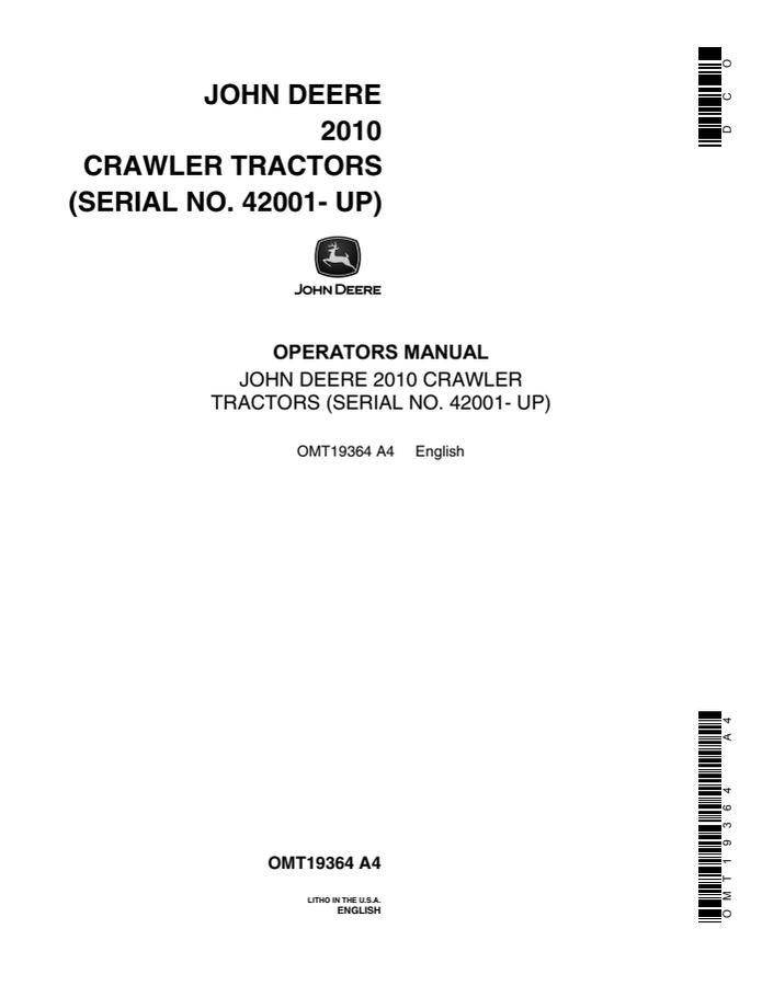 John Deere 2010 Crawler tractor Operator manual OMT19364 — actual manual cover