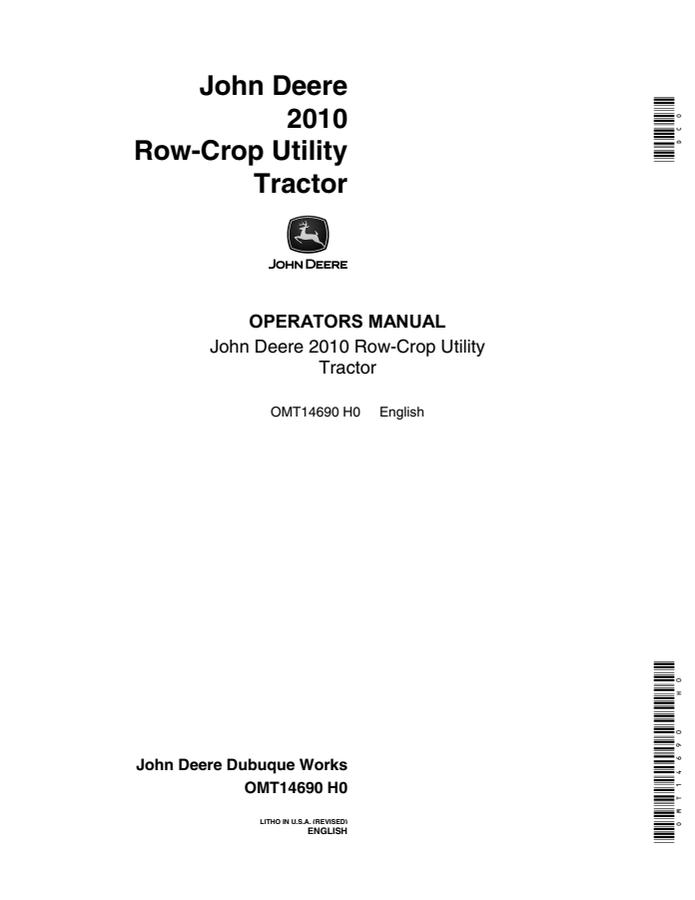 John Deere 2010 Row-Crop Utility Tractor Operator manual OMT14690 — actual manual cover