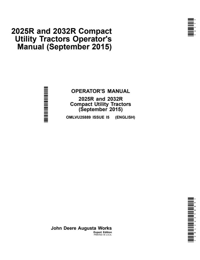 John Deere 2025R, 2032R Compact utility tractor Operator manual OMLVU25889 — actual manual cover