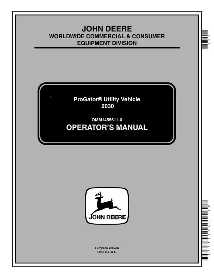 John Deere 2030 ProGator Utility vehicle Operator manual OMM145561 — actual manual cover